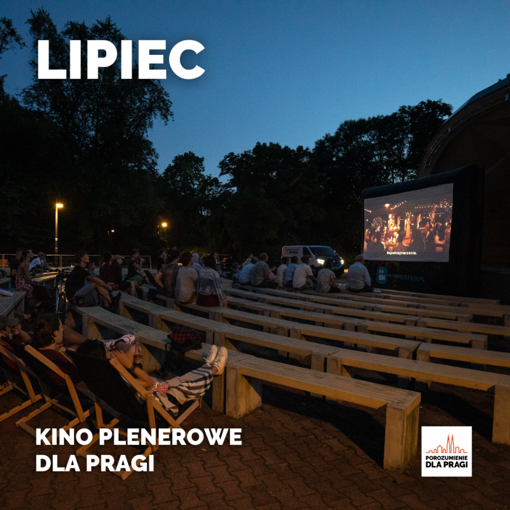 Lipiec - Kino plenerowe dla Pragi!