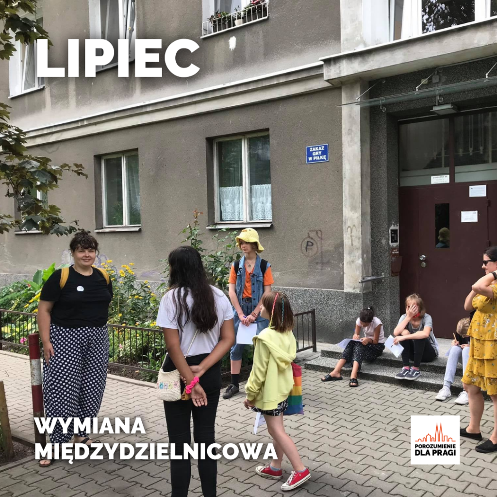 Lipiec - Wymiana międzydzielnicowa.