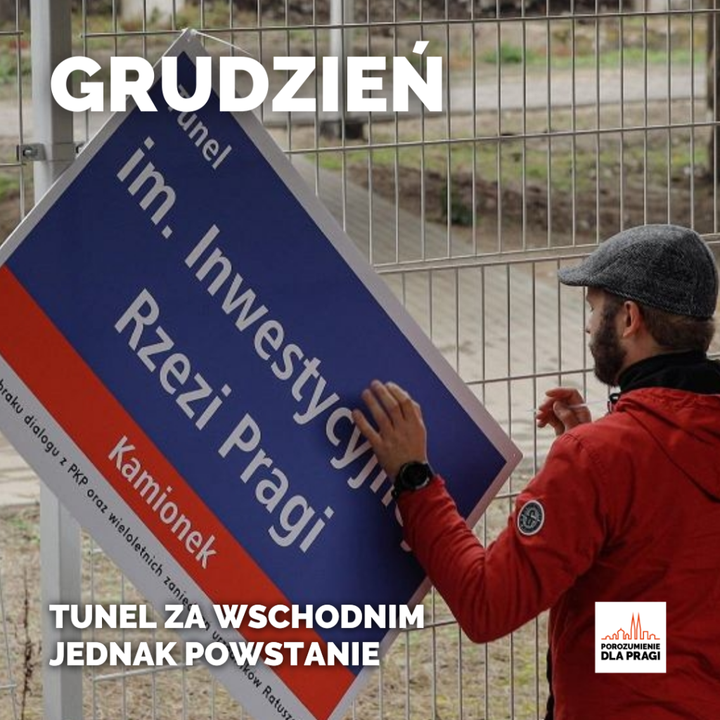 Grudzień - Sukces protestów ws. tunelu za Dworcem Wschodnim.