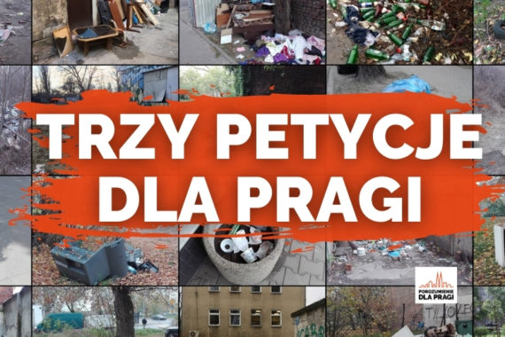 Trzy petycje dla Pragi, czyli jak poprawić porządek w naszej dzielnicy?