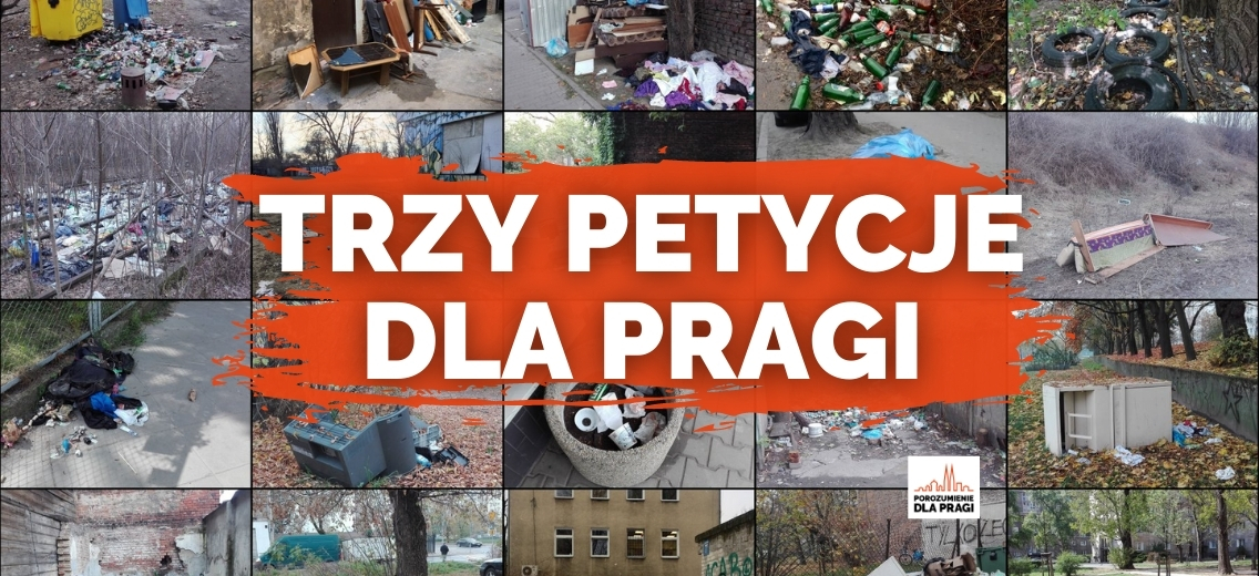 Trzy petycje dla Pragi, czyli jak poprawić porządek w naszej dzielnicy?