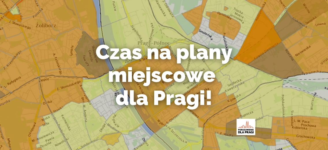 Czas na plany miejscowe dla Pragi!