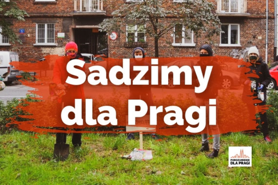 Akcja #SadzimyDlaPragi