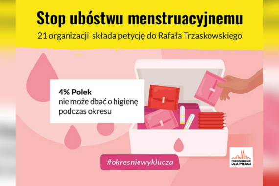 Stop ubóstwu menstruacyjnemu!