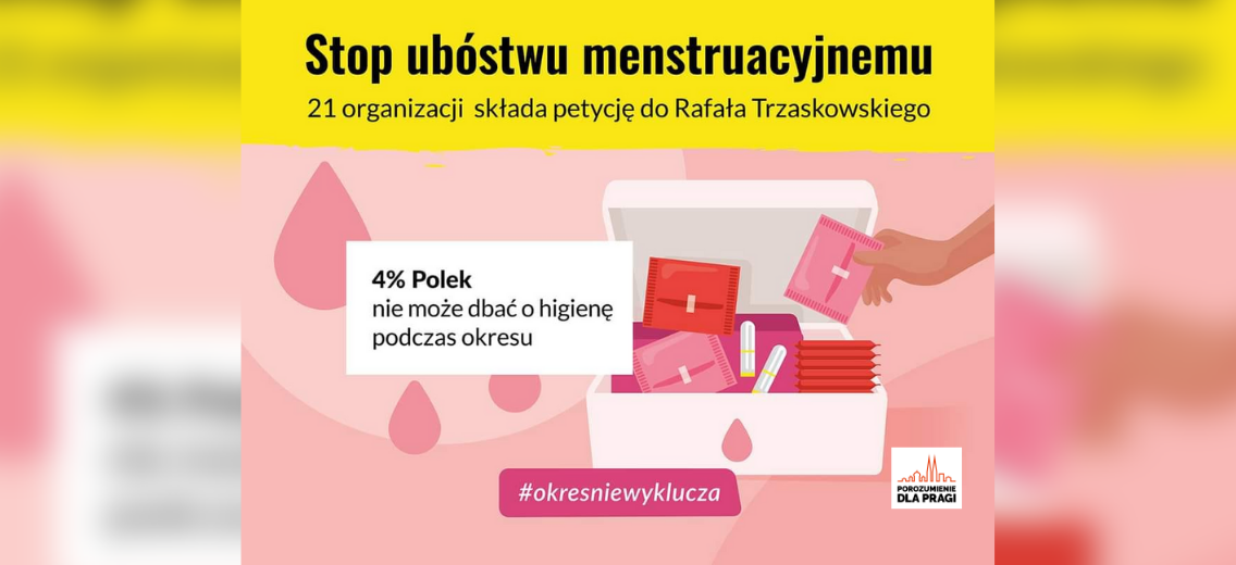 Stop ubóstwu menstruacyjnemu!