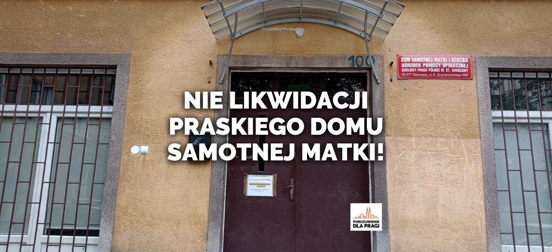 Stop likwidacji domu samotnej matki i dziecka na Pradze!